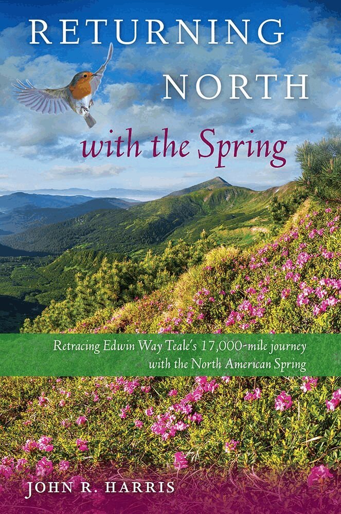 John R. Harris - Returning North with the Spring, Inbunden. Tillgänglighet: Tillfälligt slut