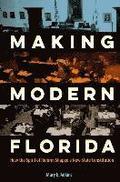 Making Modern Florida