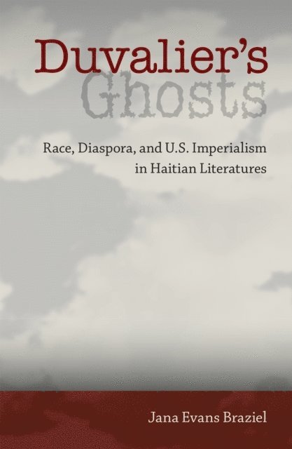 Jana Evans Braziel - Duvalier's Ghosts, E-bok