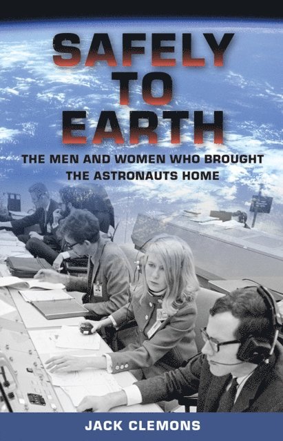 Jack Clemons - Safely to Earth, E-bok