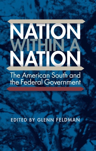 Glenn Feldman - Nation within a Nation, E-bok