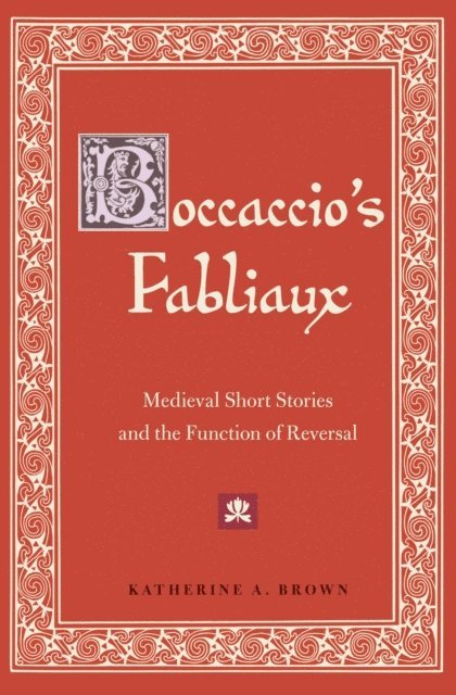 Katherine A. Brown - Boccaccio's Fabliaux, E-bok