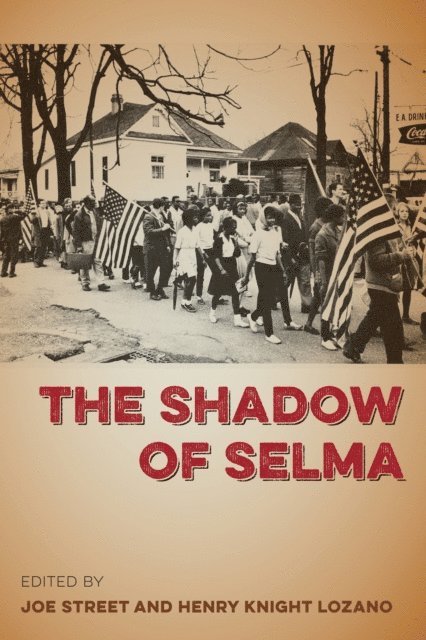 Henry Knight Lozano, Joe Street - Shadow of Selma, E-bok
