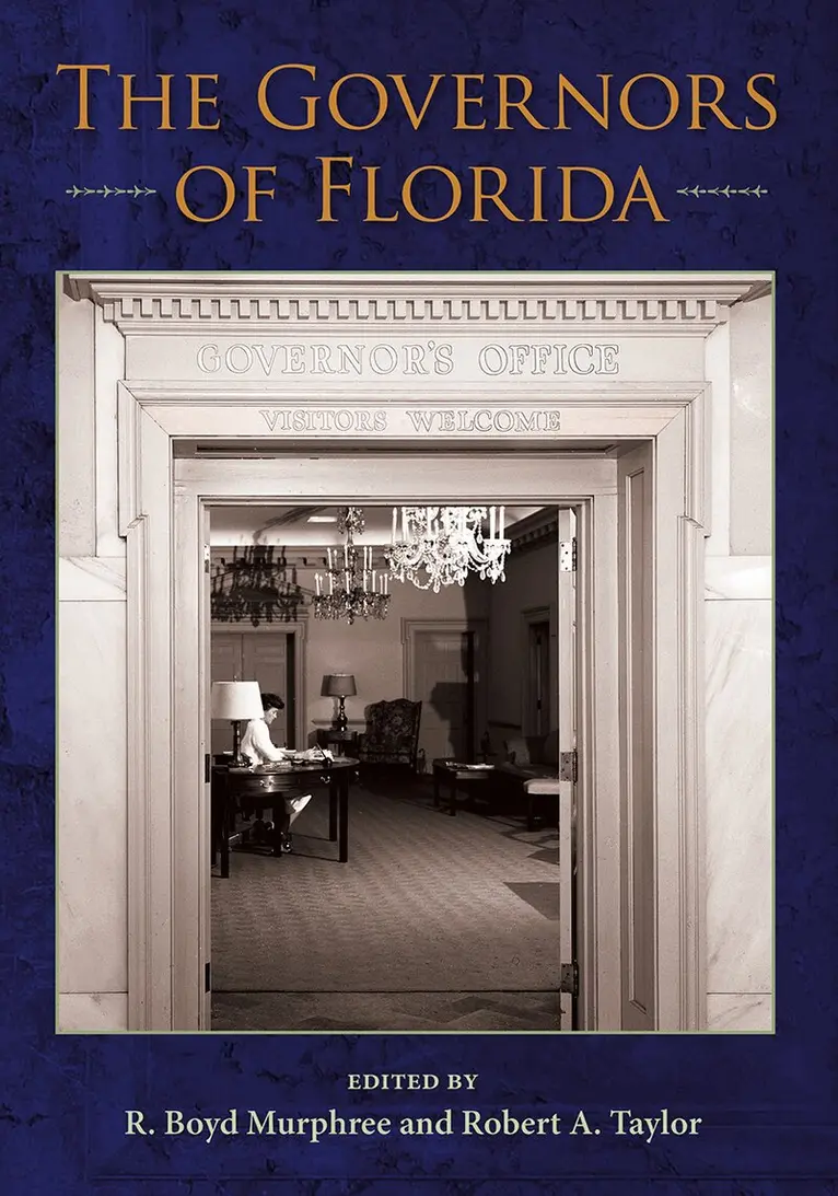 R. Boyd Murphree, Robert A. Taylor - Governors of Florida, Inbunden. Tillgänglighet: Tillfälligt slut