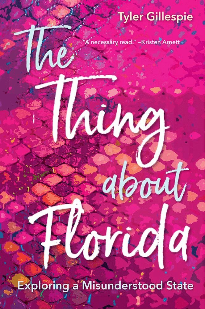 Tyler Gillespie - Thing About Florida, Inbunden