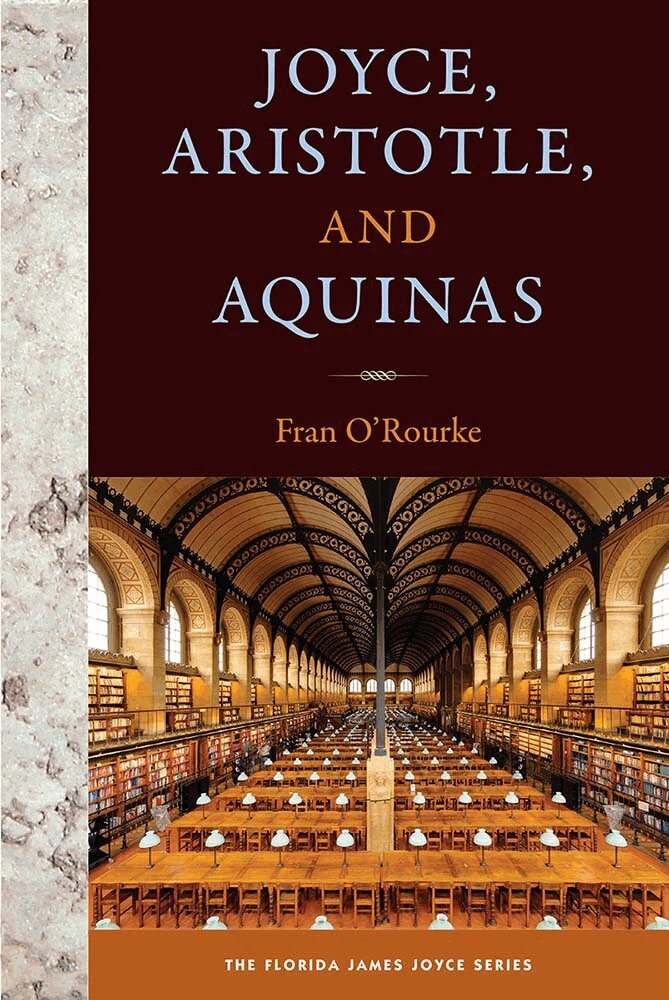 Fran O'Rourke - Joyce, Aristotle, and Aquinas, Häftad