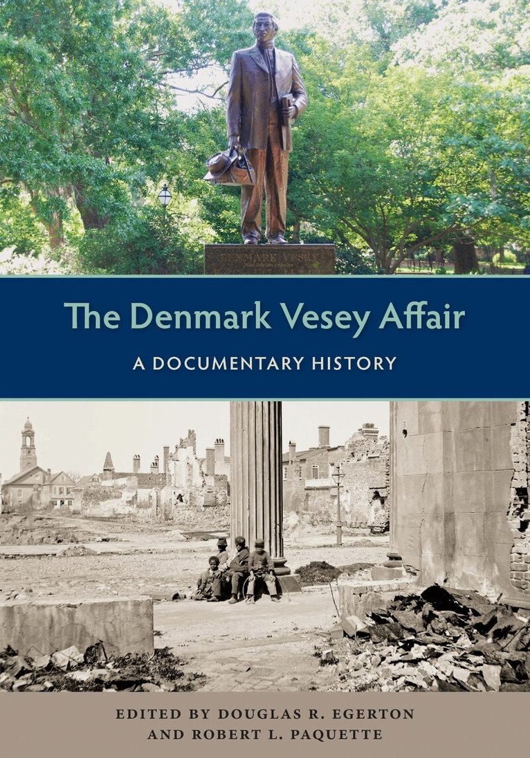 Douglas R. Egerton, Robert L. Paquette - Denmark Vesey Affair, Häftad. Tillgänglighet: Tillfälligt slut