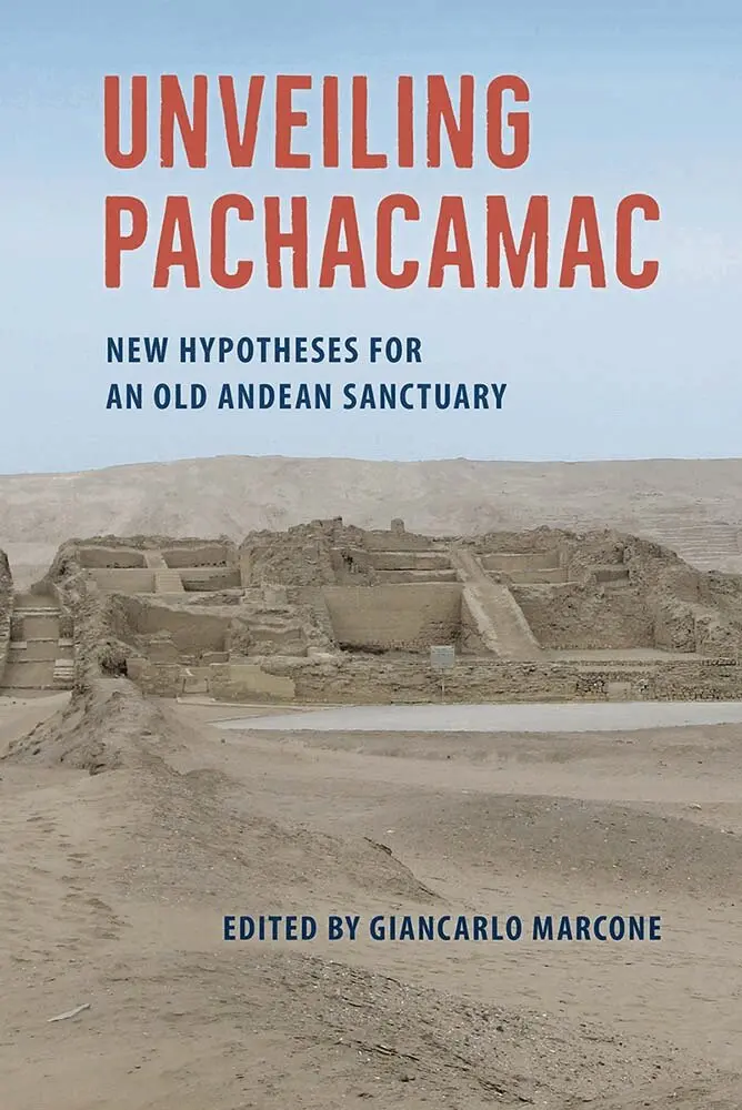 Giancarlo Marcone - Unveiling Pachacamac, Inbunden. Tillgänglighet: Lägg i varukorg