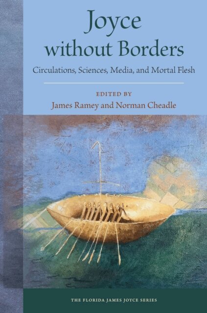 Norman Cheadle, James Ramey - Joyce without Borders, E-bok