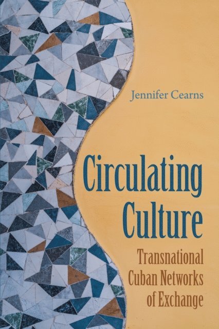 Jennifer Cearns - Circulating Culture, E-bok