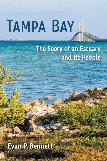 Evan P. Bennett - Tampa Bay, E-bok