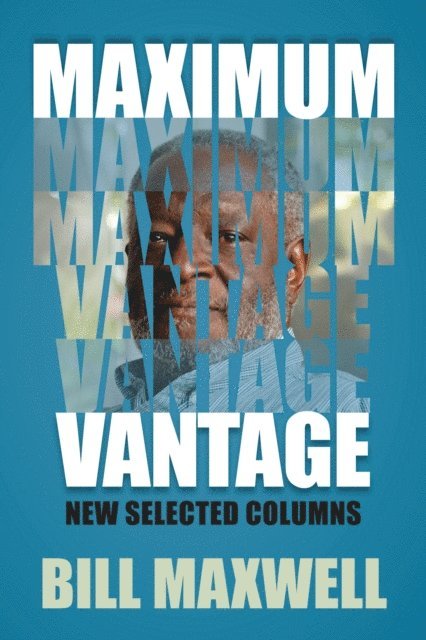 Bill Maxwell - Maximum Vantage, E-bok
