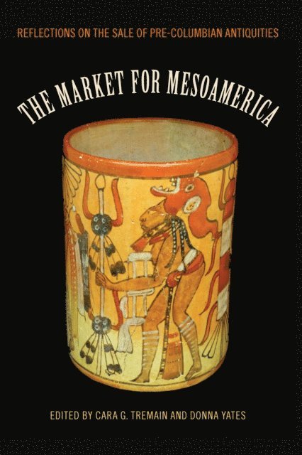 Donna Yates, Cara G. Tremain - Market for Mesoamerica, E-bok