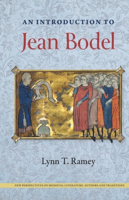 Lynn T. Ramey - Introduction to Jean Bodel, E-bok
