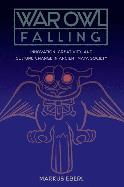 Markus Eberl - War Owl Falling, E-bok