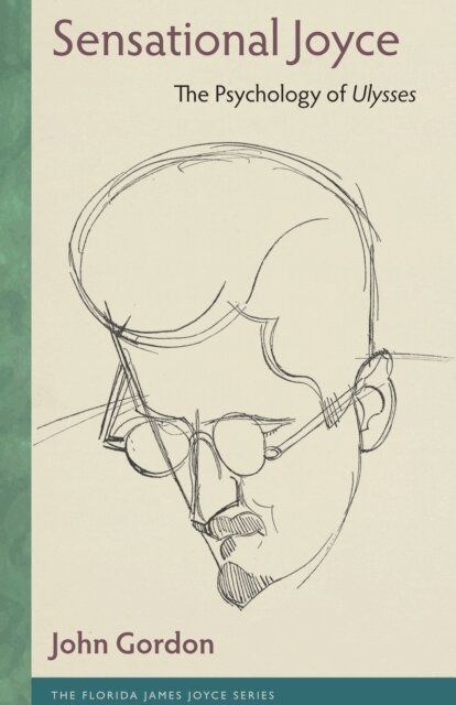 John Gordon - Sensational Joyce, E-bok