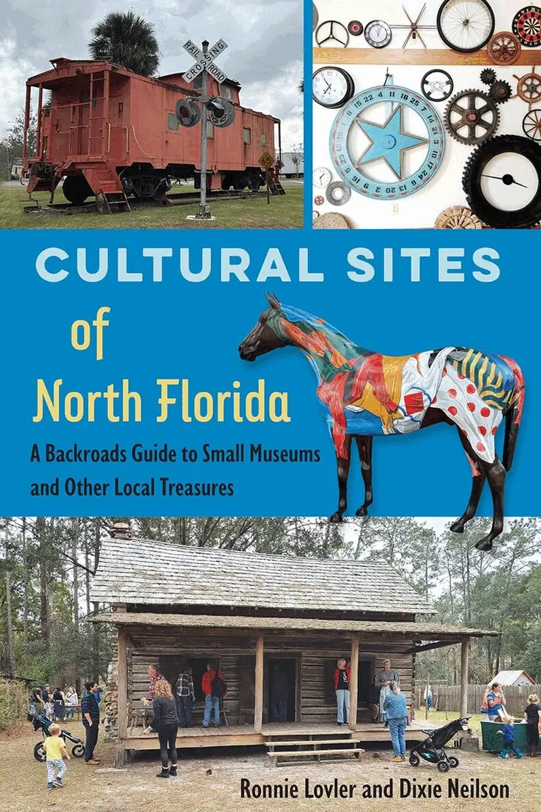 Ronnie Lovler, Dixie Neilson - Cultural Sites of North Florida, Häftad. Tillgänglighet: Lägg i varukorg