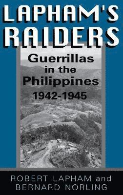 Robert Lapham, Bernard Norling - Lapham's Raiders, Inbunden. Tillgänglighet: Lägg i varukorg
