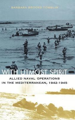 Barbara Brooks Tomblin - With Utmost Spirit, Inbunden. Tillgänglighet: Lägg i varukorg