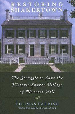 Restoring Shakertown