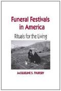 Funeral Festivals in America