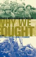 Why We Fought