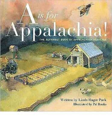 Linda Hager Pack, Pat Banks - is for Appalachia, Inbunden. Tillgänglighet: Lägg i varukorg