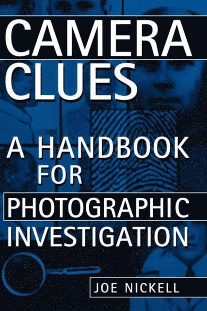 Joe Nickell - Camera Clues, E-bok