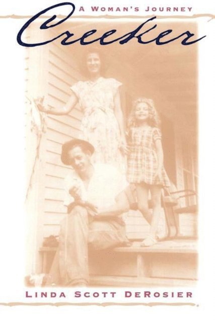 Linda Scott DeRosier - Creeker, E-bok
