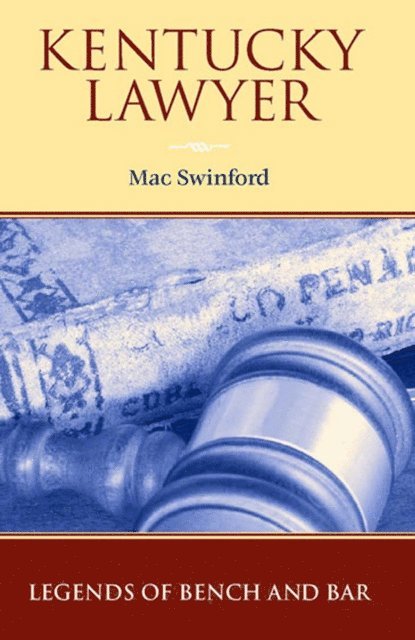 Mac Swinford - Kentucky Lawyer, E-bok. Tillgänglighet: Lägg i varukorg