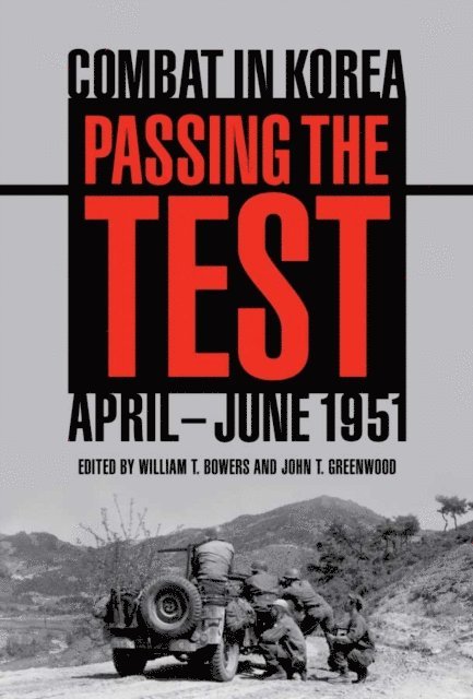 John T. Greenwood, William T. Bowers - Passing the Test, E-bok