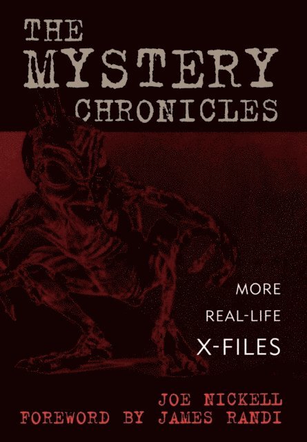 Joe Nickell - Mystery Chronicles, E-bok