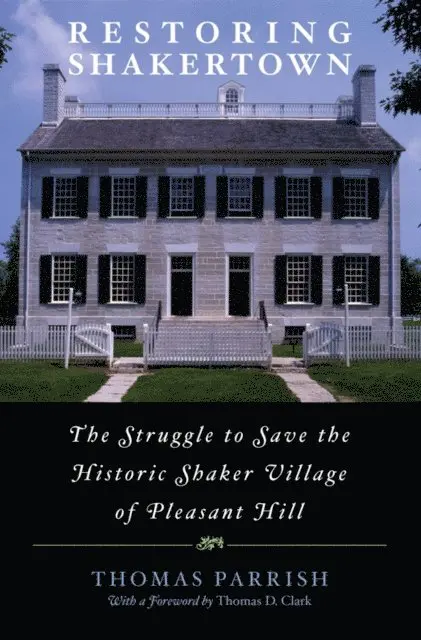Thomas Parrish - Restoring Shakertown, E-bok. Tillgänglighet: Lägg i varukorg