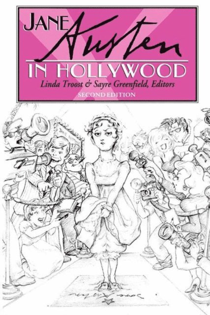 Sayre Greenfield, Linda Troost - Jane Austen in Hollywood, E-bok