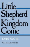 Little Shepherd of Kingdom Come
