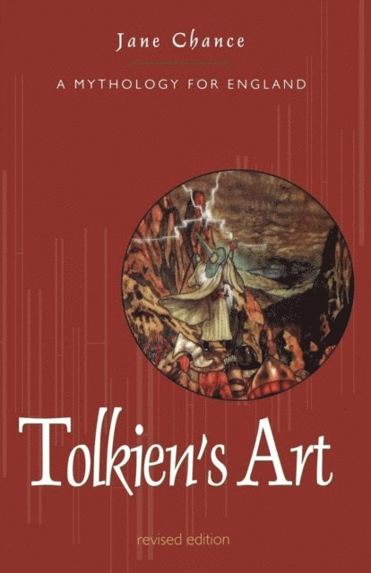Jane Chance - Tolkien's Art, E-bok