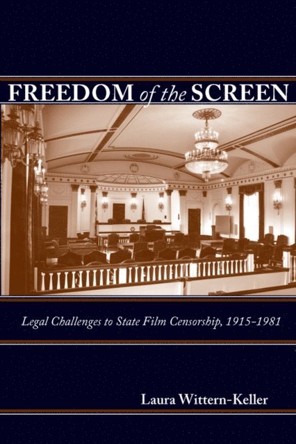 Laura Wittern-Keller - Freedom of the Screen, E-bok. Tillgänglighet: Lägg i varukorg