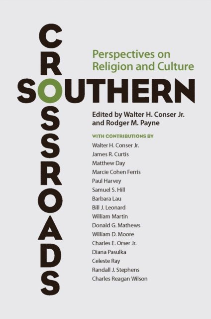 Rodger M. Payne, Walter H. Conser Jr. - Southern Crossroads, E-bok