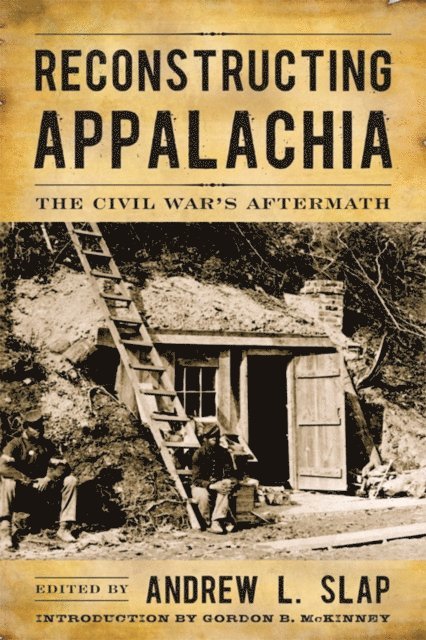Andrew L. Slap - Reconstructing Appalachia, E-bok