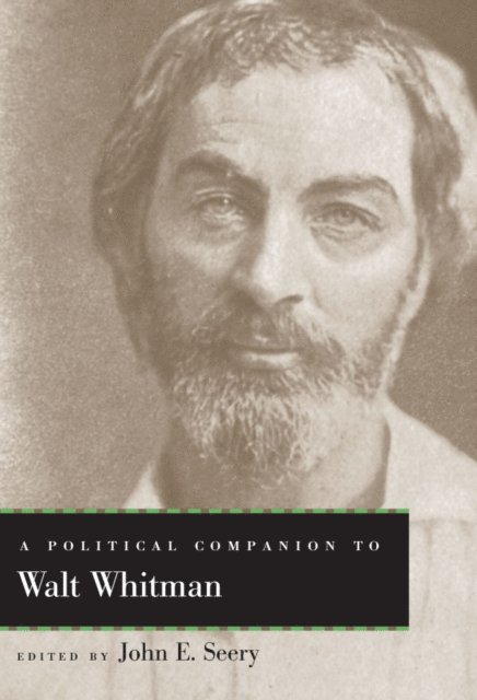 John E. Seery - Political Companion to Walt Whitman, E-bok