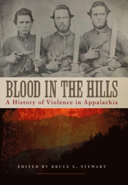 Bruce E. Stewart - Blood in the Hills, E-bok