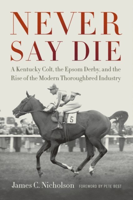 James C. Nicholson - Never Say Die, E-bok