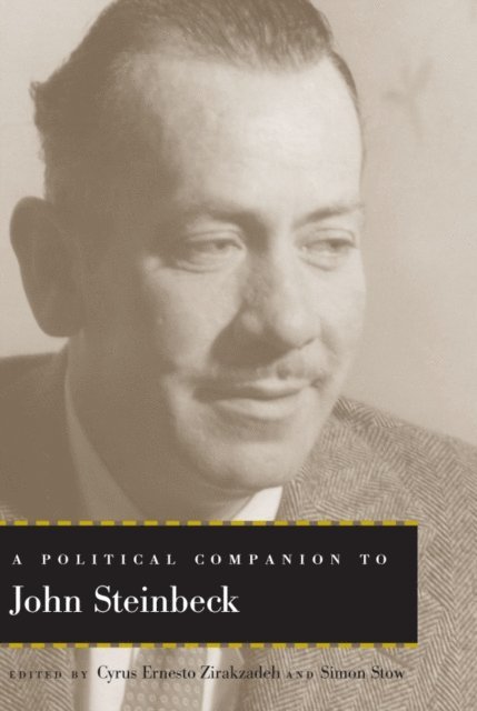 Simon Stow, Cyrus Ernesto Zirakzadeh - Political Companion to John Steinbeck, E-bok