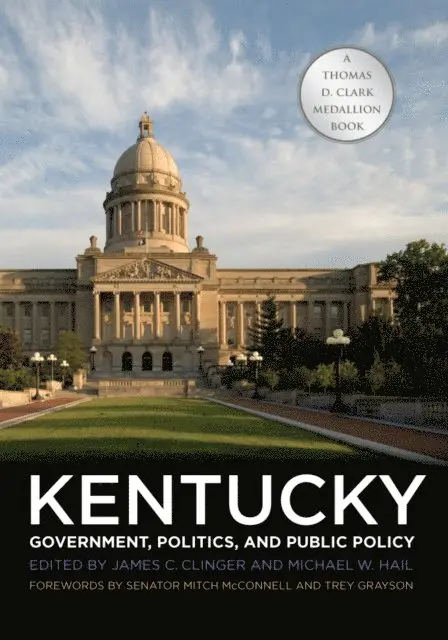 Kentucky Government, Politics, and Public Policy