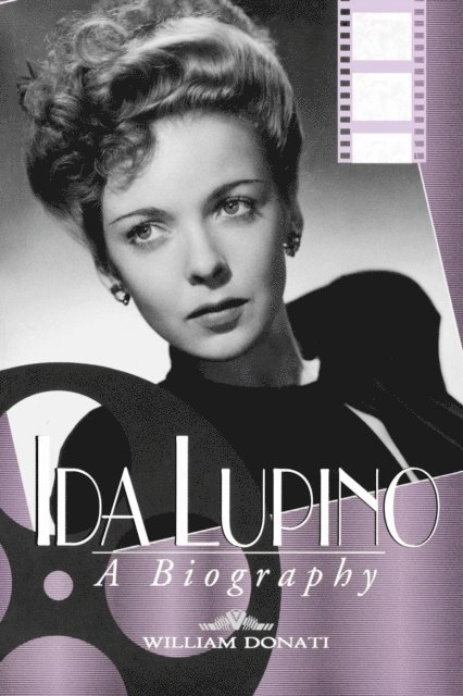 William Donati - Ida Lupino, E-bok