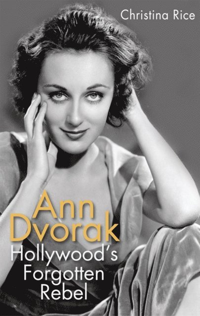 Christina Rice - Ann Dvorak, E-bok