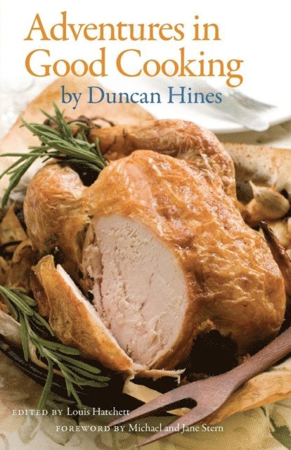 Duncan Hines, Louis Hatchett - Adventures in Good Cooking, E-bok. Tillgänglighet: Lägg i varukorg