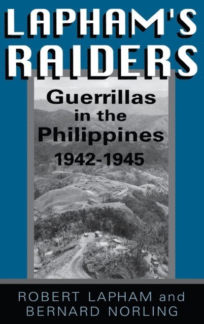 Bernard Norling, Robert Lapham - Lapham's Raiders, E-bok. Tillgänglighet: Lägg i varukorg