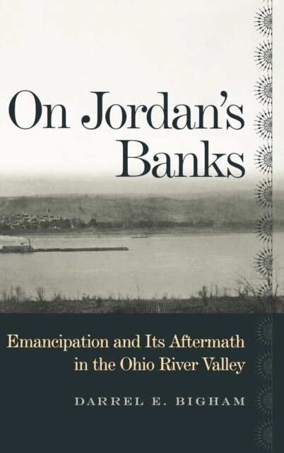 Darrel E. Bigham - On Jordan's Banks, E-bok