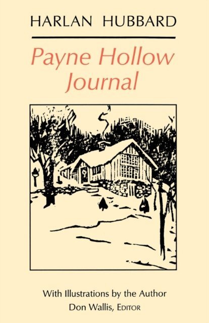 Harlan Hubbard - Payne Hollow Journal, E-bok